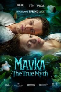 شاهدفيلم Mavka: The True Myth 2026 مترجم