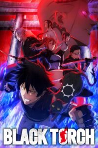 شاهد مشاهدة انمي Black Torch الحلقة 3 مترجمة